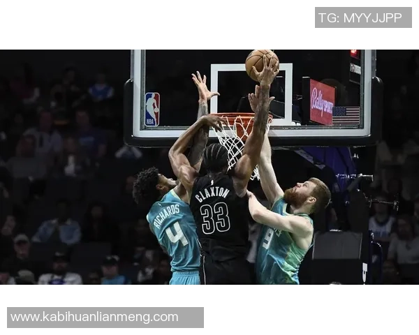 篮网与黄蜂的精彩对决回顾与分析全场亮点与球员表现一网打尽